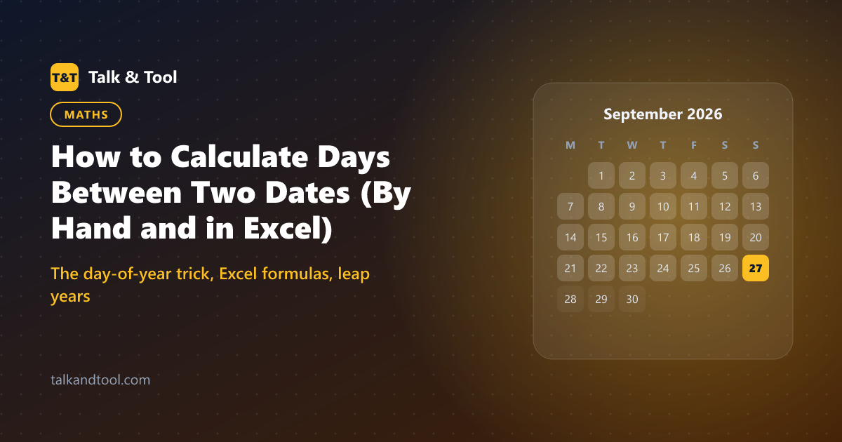 How to Calculate Days Between Two Dates (By Hand and in Excel)