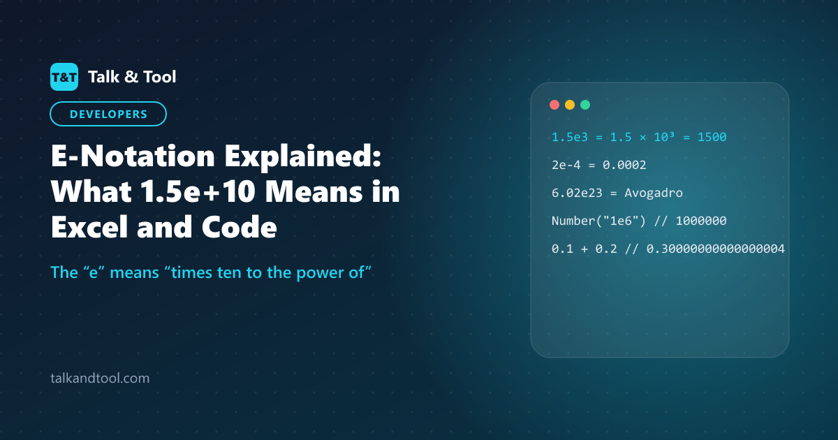 E-Notation Explained: What 1.5e+10 Means in Excel and Code