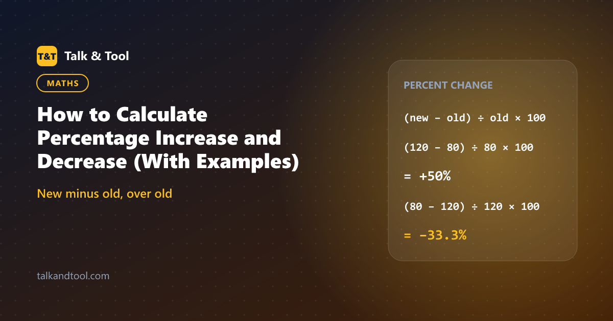 How to Calculate Percentage Increase and Decrease (With Examples)