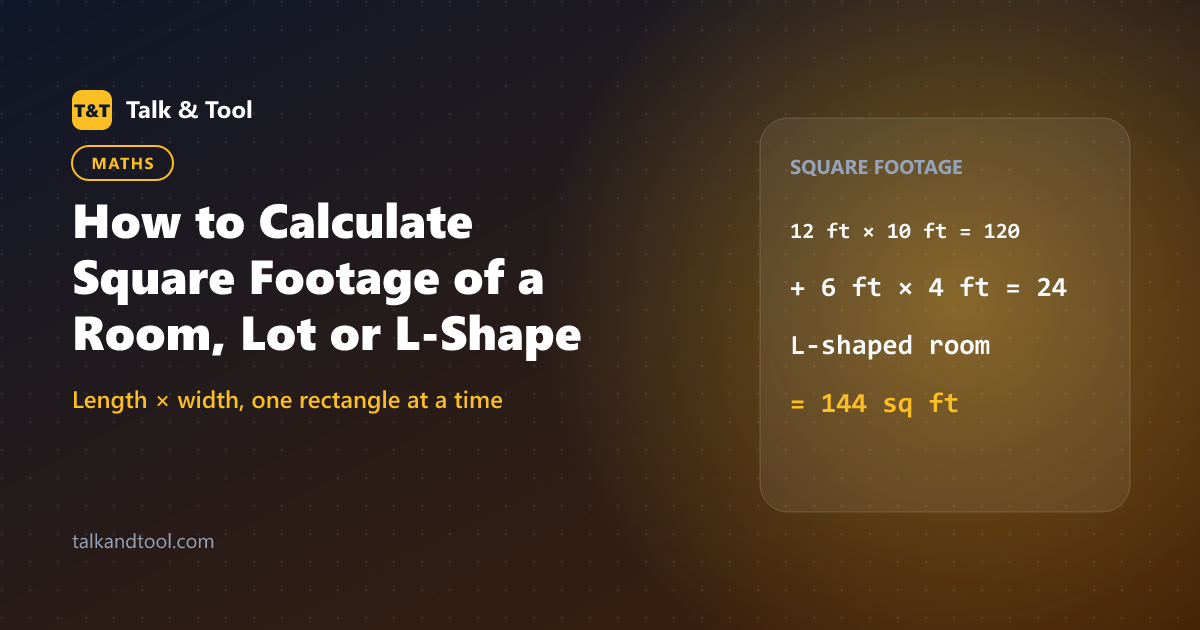 How to Calculate Square Footage of a Room, Lot or L-Shape
