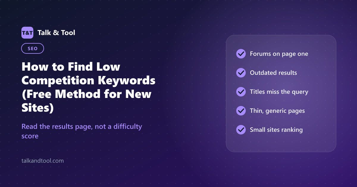 How to Find Low Competition Keywords (Free Method for New Sites)