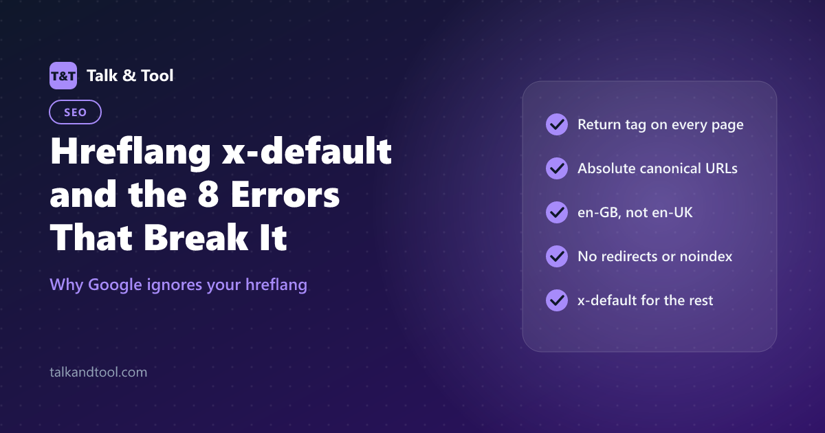 Hreflang x-default and the 8 Errors That Break It