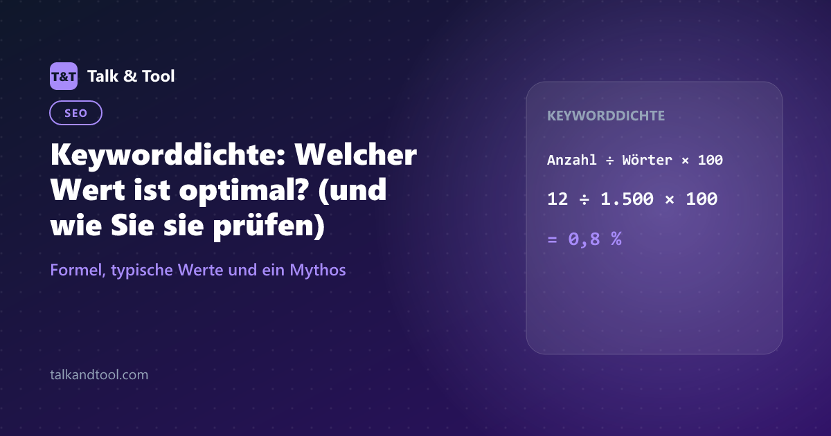Keyworddichte: Welcher Wert ist optimal? (und wie Sie sie prüfen)