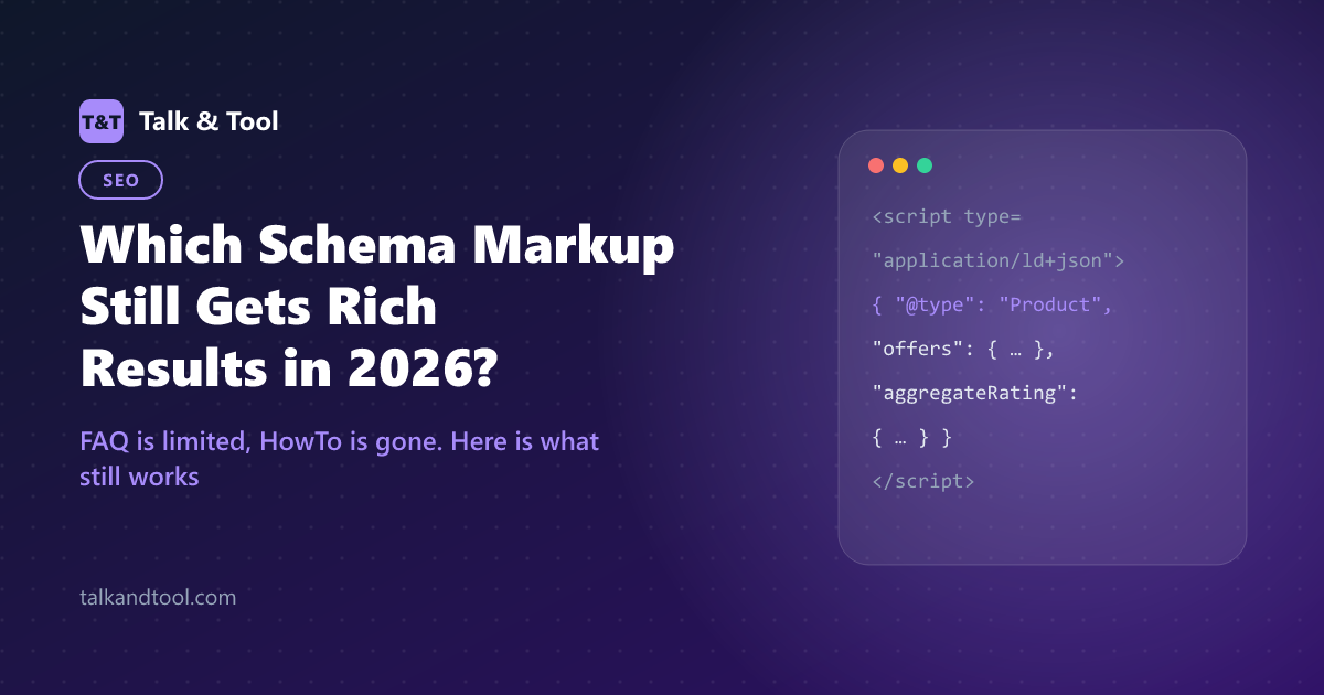 Which Schema Markup Still Gets Rich Results in 2026?