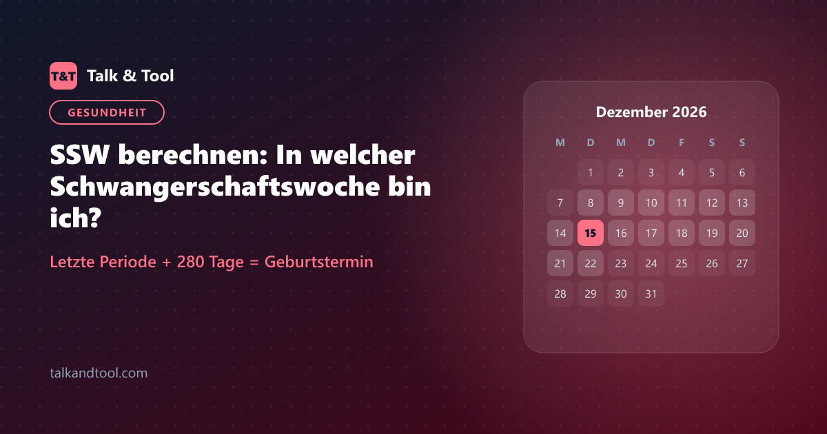 SSW berechnen: In welcher Schwangerschaftswoche bin ich?