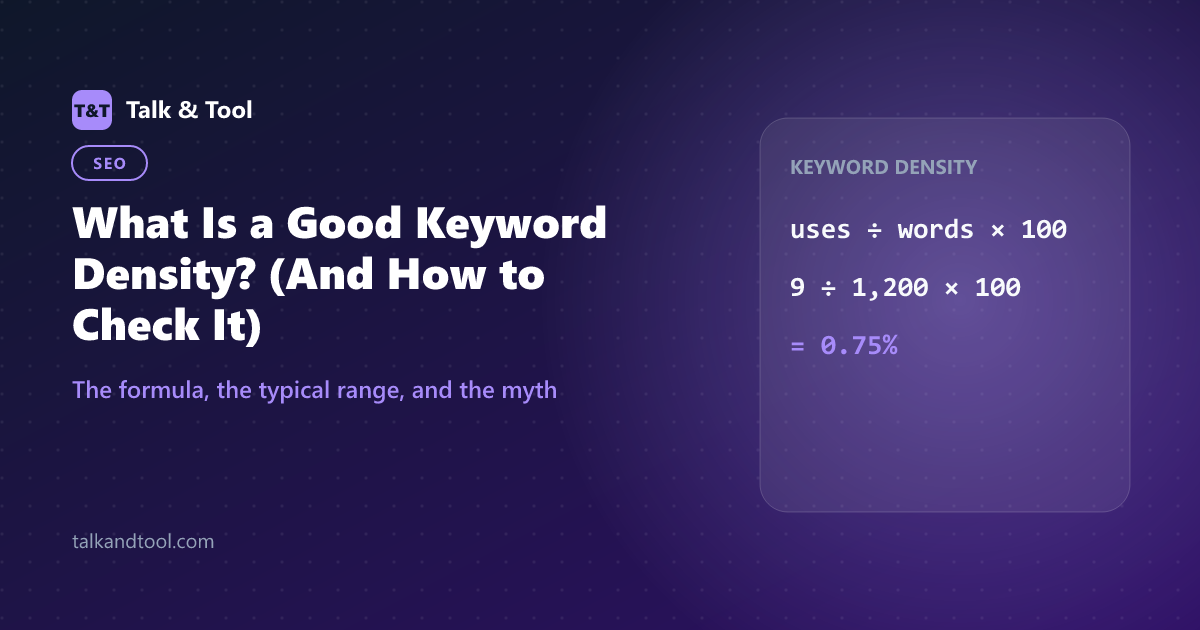 What Is a Good Keyword Density? (And How to Check It)